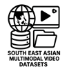South East Asian Multimodal Video Datasets icon