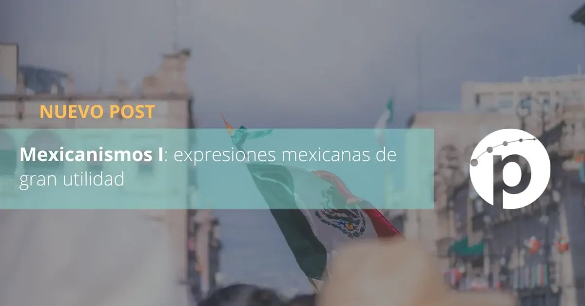 Mexicanismos y expresiones mexicanas de uso coloquial
